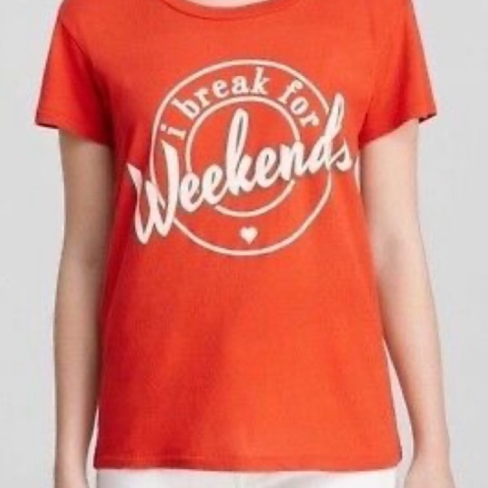 Wildfox “I break for weekends” red tshirt